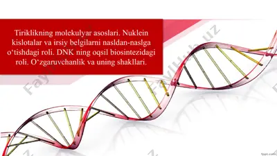 tiriklikning molekulyar asoslari — PPTX