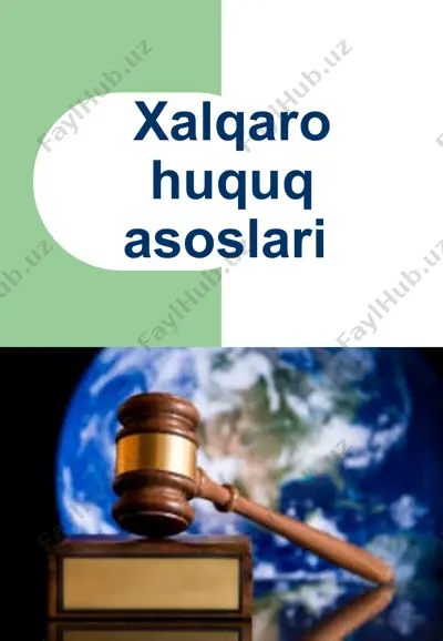 xalqaro huquq asoslari — PPT