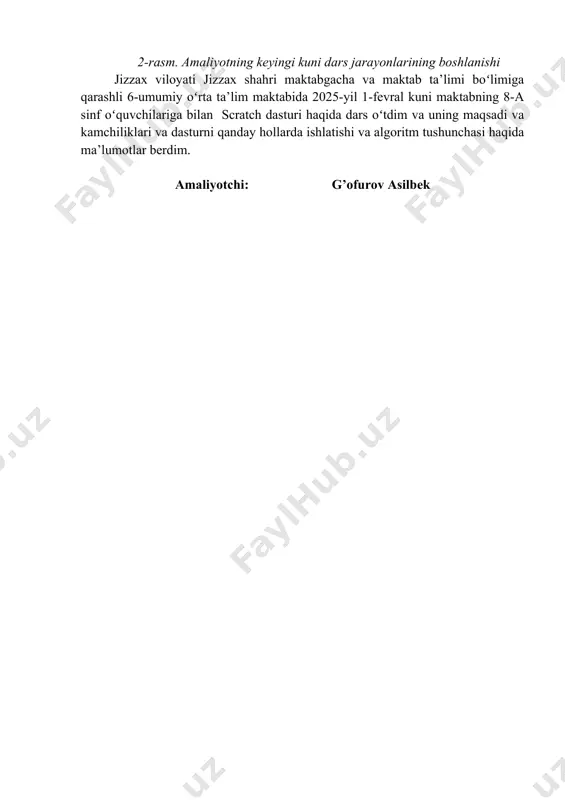 rda kerak ekanligini tushintirdim. 5-rasm. dars jarayonini amalga oshirilishi jizzax viloyati jizzax shahri maktabgacha va maktab ta’limi boʻlimiga qarashli 6-umumiy oʻrta ta’lim maktabida 2025-yil 11-fevral kuni maktabning direktori, maktab psixologi hamda mmibdoʻ ishtirokida maktabning uy ta’limida tahsil oluvchi oʻquvchilar asadova malika hamda baxriyev bobur bilan oʻz uyida suhbat oʻtkazildi. jizzax viloyati jizzax shahri maktabgacha va maktab ta’limi boʻlimiga qarashli 6-umumiy oʻrta ta’lim maktabida 2025-yil 12-fevral kuni maktabning psixologi bilan birgalikda maktabning informatika fani oʻqituvchisi yusupova layloning informatika fanini psixologik tahlilini kuzatdim hamda u bilan oʻzaro fikr almashdim. 6-rasm dars tahlil qilish jarayoni jizzax viloyati jizzax shahri maktabgacha va maktab ta’limi boʻlimiga qarashli 6-umumiy oʻrta ta’lim maktabida 2025-yil 13-14-fevral kunlari maktab psixologi bilan birgalikda maktabning 7-8-9-10-11-sinf oʻquvchilari bilan birgalikda profnavigator.uz platformasi orqali sinf oʻquvchilari bilan birgalikda online testga jalb etildi. jizzax viloyati jizzax shahri maktabgacha va maktab ta’limi boʻlimiga qarashli 6-umumiy oʻrta ta’lim maktabida 2025-yil 15-fevral kuni maktabning 6-sinflariga algoritm tushunchasini …