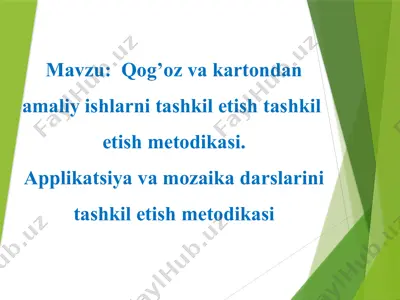 qog’oz vakarton dastlabki ishlar metodikasi — PPTX