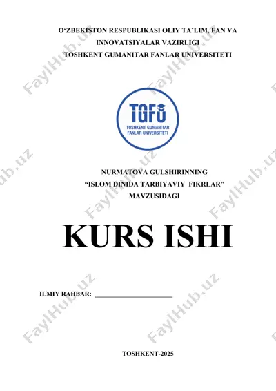 “islom dinida tarbiyaviy fikrlar” kurs ishi — DOCX