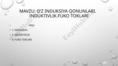 o'z induksiya qonunlari. induktivlik. fuko toklari — PPTX