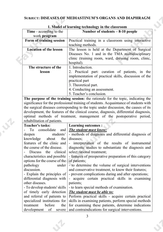 ore the development of formidable complications , and with their development - acquaintance with the most informative and modern methods of diagnosis, treatment, prevention and rehabilitation. development of clinical thinking of students. development of a modern view on the problem of the issue from the perspective of world medicine and a general practitioner. 3. intersubject and intrasubject communications teaching this topic is based on students' knowledge of the basics of anatomy, normal and pathological physiology. the knowledge gained during the lesson will be used when passing other clinical disciplines. 4. contents of the lesson diseases of the mediastinum anatomical and physiological features the mediastinum is a part of the chest cavity, bounded from below by the diaphragm, in front of the sternum, behind the thoracic spine and necks of the ribs, from the sides by pleural sheets (right and left mediastinal pleura). above the manubrium of the sternum, the mediastinum …