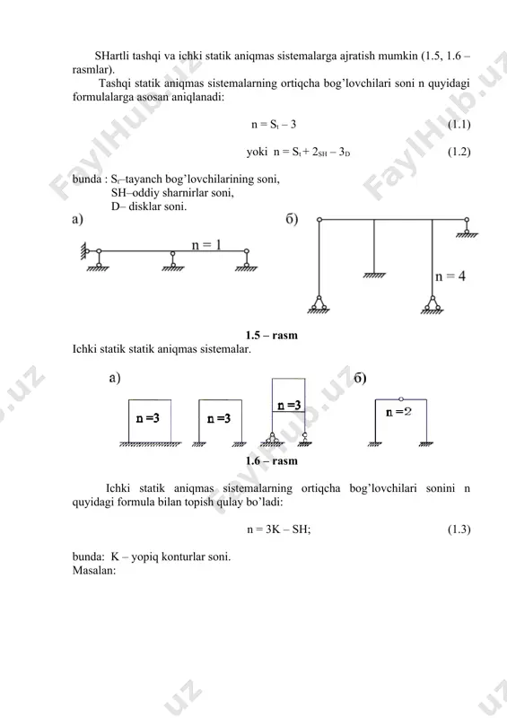 istemalarning ortiqcha bog’lovchilari soni n quyidagi formulalarga asosan aniqlanadi: n = st – 3 (1.1) yoki n = st + 2sh – 3d (1.2) bunda : st–tayanch bog’lovchilarining soni, sh–oddiy sharnirlar soni, d– disklar soni. 1.5 – rasm ichki statik statik aniqmas sistemalar. 1.6 – rasm ichki statik aniqmas sistemalarning ortiqcha bog’lovchilari sonini n quyidagi formula bilan topish qulay bo’ladi: n = 3k – sh; (1.3) bunda: k – yopiq konturlar soni. masalan: n = 3k – sh = 3∙6–10=8 n = 3k – sh=3∙5-5=10 1.7 – rasm asosiy sistema tanlash ramalarni kuch usuli bilan hisoblashda, ortiqcha bog’lovchilar soni ma’lum bo’lgandan so’ng, asosiy sistema tanlashga o’tiladi. statik aniqmas sistemalardan hamma ortiqcha bog’lovchilarni olib tashlab statik aniq va geometrik o’zgarmas sistema hosil qilinsa, bu sistema asosiy sistema deyiladi. statik aniqmas rama uchun asosiy sistemani bir necha variantda tanlash mumkin (1.8 – rasm). 1.8 – rasm berilgan rama hamda asosiy sistemani bir-biri …