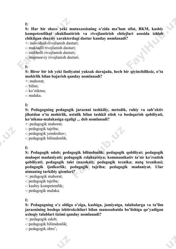 burch; pedagogik qobiliyat; pedagogik texnika; pedagogik obro’. i: s: pedagogning o’quvchilar, ularning ota-onalari, pedagogik jamoa, jamiyat tomonidan e’tirof etilgan axloqiy maqomi qanday nomlanadi? +: pedagogik obro’; -: pedagogik madaniyat; -: pedagogik nazokat; -: pedagogik odob. i: s: pedagogga xos bo’lib, pedagogik faoliyatni oqilona tashkillashtirish va olib borilishiga imkon beradigan, amaliy vazifalarning samarali bajarilishini ta’minlashda ahamiyatli bo’lgan xususiyatlar qanday nomlanadi? +: pedagogik qobiliyat. -: pedagogik malaka; -: pedagogik tajriba; -: pedagogik yendoshuv; i: s: didaktik qobiliyat; akademik qobiliyat; pertseptiv- pedagogik qobiliyat; nutq qobiliyati; tashkilotchilik qobiliyati; avtoritar qobiliyat; kommunikativ qobiliyat; pedagogik xaelot; diqqatni taqsimlay olish qobiliyati. pedagogik qobiliyatning ushbu turlari kim tomonidan guruhlangan? +: v.a.krutetskiy; -: a.k.markova; -: r.dekart; -: j.piaje. i: s: pedagogik muloqot uslublarini ko’rsating. +: avtoritar, demokratik va liberal; -: avtoritar, mukobil va demokratik; -: mukobil, demokratik va insonparvar; -: demokratik, insonparvar va huquqiy. i: s: talabalarning hissiy faoliyati, ruhiy-jismoniy quvvati va ishchanlik qobiliyatini qayta tiklash qanday nomlanadi? +: …