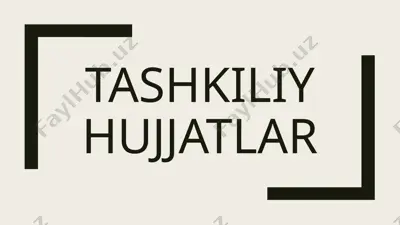 tashkiliy hujjatlar — ZIP