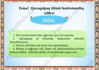 qaraqalpaq tiliniń funktsionallıq stilleri hám sóylew mádeniyatı — PPTX