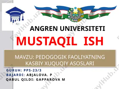 pedogogik faoliyatning kasbiy xuquqiy asoslari — PPTX