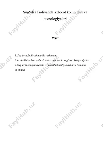 sug‘utra faoliyatida axborot kompleksi va texnologiyalari — DOC
