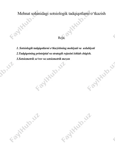 mehnat sohasidagi sotsiologik tadqiqotlarni o‘tkazish — DOC
