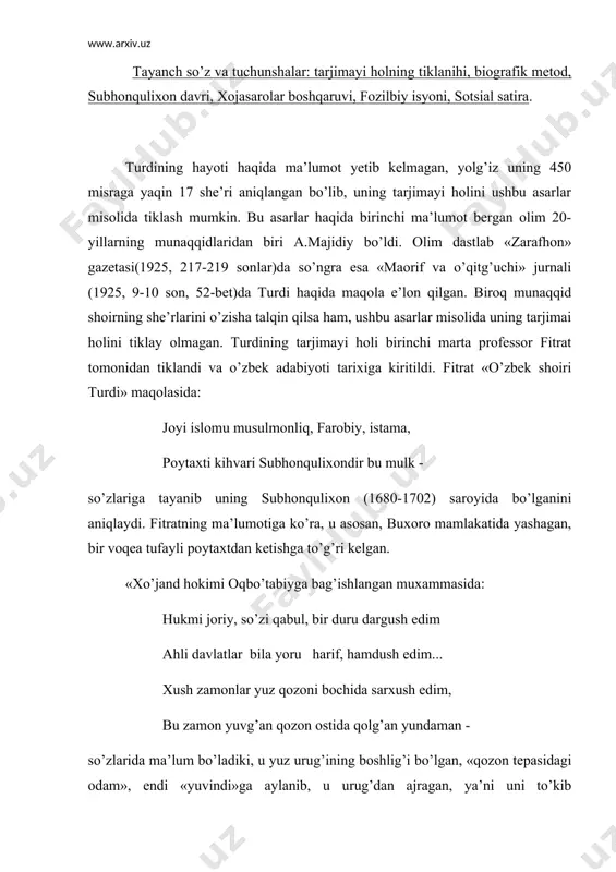 «durdi», xayi bo’laman, deydir» (fitrat). olim tarix kitoblari yordamida muhammad rahim otaliqning o’g’li oqbo’tabiy haxsini aniqlaydi, uning shohruh mirzo (farg’ona xukmdori) zamonida otaliq bo’lib, shohruhning qiziga uylangan, 1721 yilida shohruhning o’g’li rahimxon tomonidan o’ldirilgan. oqbo’tabiyning otasi rahim otaliq subxonquli zamonida xo’jand va o’ratepaga hokim bo’lib turgan. turdi unga «xeh»liq da’vo qilib, uning oldiga madad so’rab kelgan. demak, u buxorodan xo’jandga qarab kelihida, yo’lda hazora qal’asida bir oz turib, hakimbiy otaliqdan ham va’da olgani aytiladi. turdining subhonqulixon bilan oralari buzilihi voqeasi ham bir o’rinda aytiladi: fuqoro bo’ldi bu shoh asrida ko’b zoru nahif, zulmdin bo’ldi raiyat elikim xoru zaif, sol tarixini aytdim shu harandin taqlif, din boshdin ayog’din tushub islom zaif. davri subhonquli jobir, umarosi yapaloq. fitratning aniqlachisha, bu o’rinda «din» va «islom zaif» so’zlaridan tarix chiqargan va hijriy 1102 yili buxoroda turdi bilan subhonquli beklari o’rtasi nizo chiqqan davrdir. so’ngra she’rda rahim degan kichining nomi keladi: haqdin uldur talabim o’lsa …