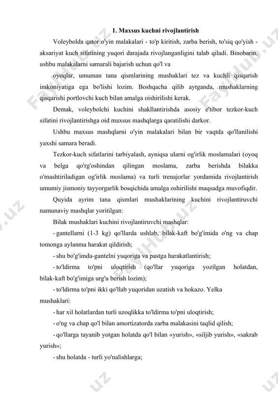 ashqlar: - o'z vaznidan 50-70% og'irliklar bilan o'tirib-turish; 50-rasm. 51-rasm. · turli og'irlikdagi moslamalar bilan sakrash; · trenajorlarda oyoq mushaklarini mashq qildirish; · turli tezlikda va balandlikda skakalka bilan sakrash; · turli balandlikdagi to'siqlar osha sakrash va hokazo. 3. maxsus tezkorlik voleybolchining maxsus tezkorligi uni qisqa muddat ichida maydoncha bo'ylab harakatlanishi va o'yin malakalarini vaziyat talabiga mos ravishda samarali ijro etishi bilan belgilanadi. tezkorlik voleybolda 3 xil shaklda namoyon bo'ladi: · turli ishora va vaziyatni fahmlash tezligi (jamoadoshining ishorasi, o'yin vaziyatini o'zgarishi va uni baholash, raqib o'yinchining joylashishi va hokazo); · ushbu vaziyatlarga nisbatan tezkor va maqsadga muvofiq harakat qilish; · harakatlanish yoki bir necha harakatlarni ko'p martalab ijro etish tezligi. namunaviy mashqlar: - murabbiyni turli ishorasiga turli harakatlar bilan tez va aniq javob berish: masalan: murabbiy bir marta chapak, chalsa - to'pni yiqilib olish malakasini taqlid qilish, ikki marta chapak chalsa - sakrab zarba berish taqlidini bajarish, bir qo'lini …