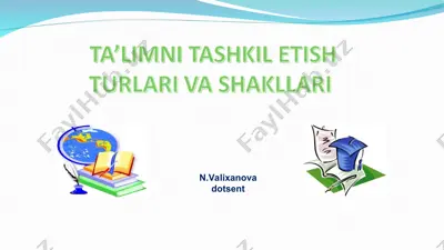 ta’limni tashkil etish shakli — PPT