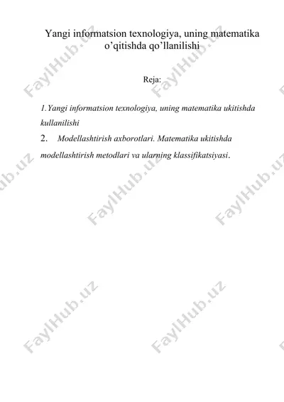 yangi informatsion texnologiya, uning matematika o’qitishda qo’llanilishi — DOC