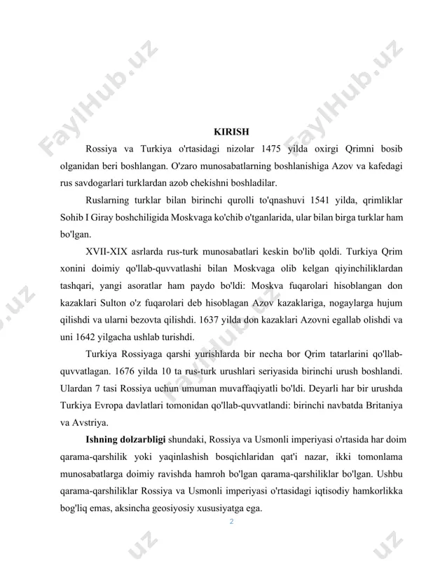rli har bir urushda turkiya evropa davlatlari tomonidan qo'llab-quvvatlandi: birinchi navbatda britaniya va avstriya. ishning dolzarbligi shundaki, rossiya va usmonli imperiyasi o'rtasida har doim qarama-qarshilik yoki yaqinlashish bosqichlaridan qat'i nazar, ikki tomonlama munosabatlarga doimiy ravishda hamroh bo'lgan qarama-qarshiliklar bo'lgan. ushbu qarama-qarshiliklar rossiya va usmonli imperiyasi o'rtasidagi iqtisodiy hamkorlikka bog'liq emas, aksincha geosiyosiy xususiyatga ega. rossiya va turkiya tarixida va xalqaro munosabatlarda 17-19 asrlardagi rus-turk urushlarining ahamiyati shunchalik kattaki, na rus, na turk va na evropa tarixshunosligi ularni batafsil o'rganmasdan qila olmaydi. tarixni bilish siyosiy voqealar va bugungi kunlarni yaxshiroq tushunishga yordam beradi. aytishimiz mumkinki, tarix biron bir tarzda takrorlanadi va rossining "yovuzlik imperiyasi sifatida" obrazi bugungi g'arb siyosatchilari tomonidan ixtiro qilinmagan, faqat ular o'zlarining merkantil maqsadlariga erishish uchun o'tmishdagi voqealardan olingan. biroq, ko'p asrlar davomida rossiya nafaqat o'zining qudrati va o'zining siyosiy va iqtisodiy manfaatlarini himoya qilish qobiliyatini, balki imonli birodarlarni qo'llab-quvvatlashga sodiqligini, sodiq ittifoqchi va xavfli dushman bo'lish qobiliyatini …