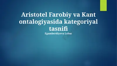 aristotel farobiy va kant ontalogiyasida kategoriyal tasnifi — PPTX