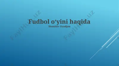 futbol o‘yini haqida taqdimot — PPTX