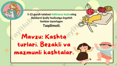 kashtaturlari. bezakli va mazmunli kashtalar — PPTX