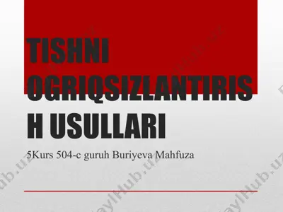 tishni ogriqsizlantirish usullari — PPTX