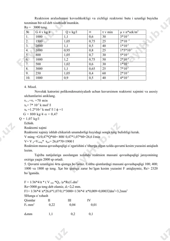 ligi kerak. v ming =g/0,47*q*60= 800/ 0,47*1,07*60=26,6 l/min v= v p=vming* per= 26,6*70≈1900 l reaktsion massa qovushqoqligi o`zgarishini e`tiborga olgan ҳolda quvurni kesim yuzasini aniqlash lozim. tajriba natijalariga asoslangan xolatida reaktsion massani qovushqoqligi jarayonining oxiriga yaqin 2000 sp ortadi. 5. quvurni uzunligini 4ғta qismga bo`lamiz. ushbu qismlardagi massani qovushqoqligi 100; 400; 1000 va 1800 sp teng. ҳar bir qismga zarur bo`lgan kesim yuzasini f aniqlaymiz, re> 2320 bo`lganida. f = 1/36*4/π * ( v min *qsr /*re)29 dm2 re=3000 ga teng deb olamiz, d1=292 mm. f1= 1/36*4/ π*26,6*1,07/0,1*3000=1/36*4/ π*0,009=0,00032dm2=3,2mm2 shunga o`xshash qismlar ii iii iv f9 mm2 0,22 0,04 0,01 d9mm 1,1 0,2 0,1 butun quvur uchun f=0,46 dm2, d=76 mm deb qabul qilamiz va uning uzunligini aniqlaymiz. l=v/f=1900/0,46= 4000 dm=400 m. apparatni yassiparallel’ zmeevik ko`rinishda yasilishi mumkin, uzunligi 20 m bo`lgan va bir biri bilan tizzalar (kolenali) yordamida ulangan.