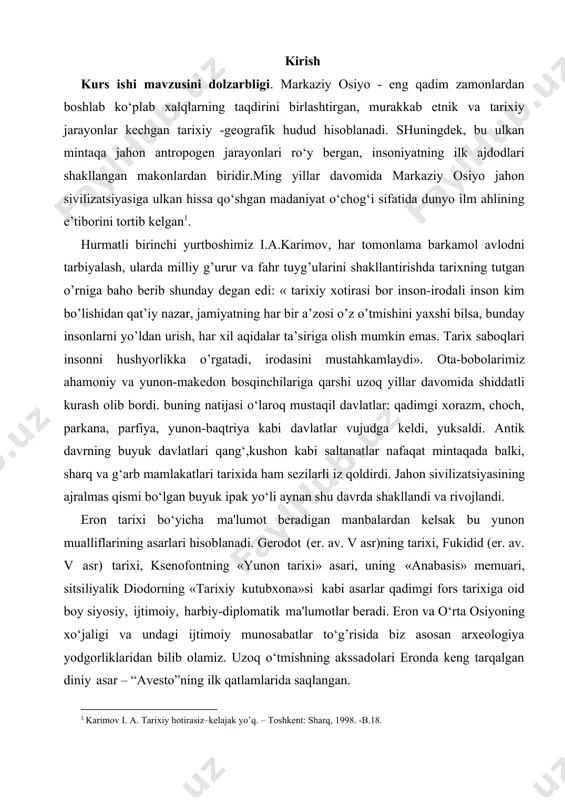 gan bosqinchilik yurishlarini holisona baho berish kurs ishing ob’ekti va predmeti: ahamoniylar saltanatining tashkil topishi, ijtimoiy – siyosiy hayoti, olib borgan bosqinchlik yurishlarini tadqiq etish mavzuga doir ob’yektini tashkil etadi. ahamoniylar saltanatining o’rta osiyoga qilgan bosqinchilik yurishlarini, bosib olgan hududlarni, olib borgan boshqaruvini xolisona tariflash mavzuning predmeti hisoblanadi. kurs ishing tuzilishi: kirish, 3 bob, 6 paragraf, xulosa, foydalanilgan adabiyotlar iborat. i. bob. ahamoniylar davlatini tashkil topishi 1.1 ahamoniylar davlatining markaziy boshqaruv organlari o’tmishga qadimgi dunyo tarixiga nazar tashlaydigan bo’lsak, qadimgi sharq imperiya va boshqa podsholik-u saltanatlari o’zining katta masofalarga cho’zilganligi va ko’p sonli aholiga ega ekanligi bilan xarakterlanadi. shu bilan birga ular tabiiy geografik sharoiti, til tarkibi, ijtimoiy-iqtisodiy rivojlanish darajasi va madaniyati jihatdan bir xil bo’lmagan xalqlarni o’z qo’l ostida birlashtirib, ular ustidan hukmronlik qilishgan. yuqorida aytib o’tilgan davlatlarning tayanchi biror ma’lum bir vaqt barqaror boshqaruvining sababi sifatida ba’zilar qudratli qo’shinni ko’rsatsa, boshqalar bu davlat tarkibidagi xalqlar bir-biriga yaqin va …