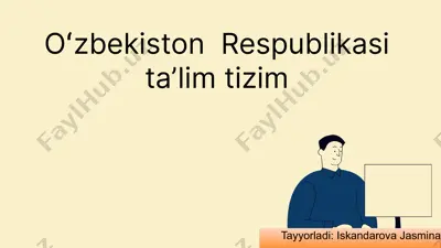 oʻzbekiston respublikasi ta'lim tizimi — PPTX