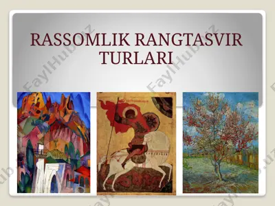 rassomlik rangtasvir turlari — PPTX
