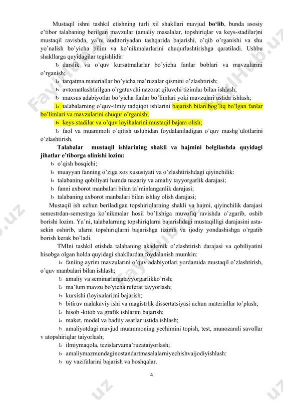 kursishi (loyixalari)ni bajarish; · bitiruv malakaviy ishi va magistrlik dissertatsiyasi uchun materiallar to’plash; · hisob -kitob va grafik ishlarini bajarish; · maket, model va badiiy asarlar ustida ishlash; · amaliyotdagi mavjud muammoning yechimini topish, test, munozarali savollar v atopshiriqlar taiyorlash; · ilmiymaqola, tezislarvama’ruzataiyorlash; · amaliymazmundaginostandartmasalalarniyechishvaijodiyishlash: · uy vazifalarini bajarish va boshqalar. fan xususiyatidan kelib chiqqan holda talabalarga mustaqil ish uchun boshqa shakllardagi vazifalar ham topshirilishi mumkin. talabalarga qaysi turdagi topshiriqlarni berish lozimligi, kafedra tomonidan belgilanadi. topshiriqlar puxta o’ylab ishlab chiqilgan va ma’lum maqsadga yo’naltirilgan bo‘lib, talabalarning auditoriya mashg’ulotlarida olgan bilimlarini mustahkamlash, chuqurlashtirish, kengaytirish va to’ldirishga hizmat qilishi kerak. mavzuni mustaqil o’zlashtirish. faning xususiyati, talabalarning bilim darajasi va qobiliyatiga qarab ishchi o’quv dasturiga kiritilgan alohida mavzular talabalarga mustaqil ravishda o’zlashtirish uchun topshiriladi. bunda mavzuning asosiy mazmunini ifodalash va ochib berishga hizmat qiladigan tayanch iboralar, mavzuni tizimli bayon qilishga xizmat qiladigan savollarga e’tibor karatish, asosiy adabiyotlar va axborot manbalarini ko’rsatish lozim. topshiriqni …