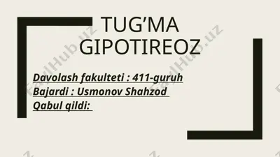 tug’ma gipotireoz — PPTX