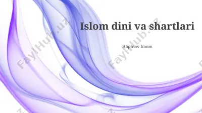 islom dini va shartlari — PPTX