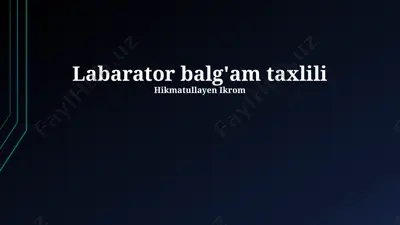 balg'am tahlil natijalarining talqini — PPTX