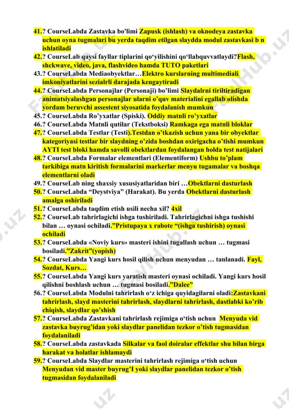 elabda suzib chiquvchi oynalarning nechta turi mavjud?3ta 36. ? courselabda suzib chiquvchi oynalarning turi qaysi javobda to’g’ri ko’rsatilgan? vinoska, zastavka, media obektlar 37. ? courselabda suzib chiquvchi oynalarning vinoska turidan qanday maqsadda foydalaniladi? ularni slayddagi boshqa elementlarga tushunturib berish uchun foydalaniladi 38. ? courselabda vinoskaning nechta turi bor?5xil 39. ? courselabda vinoska turlari to’g’ri ko’rsatilgan qatorni toping.oddiy, standart, qavariq,gradient,fikr 40. ? courselabda dizayn-elementlar…slaydlarni bezatishda foydalanish uchun qo’shimcha elementlar(gradient, bosish maydoni, podlojka tugma va boshqa) 41. ? courselabda zastavka bo'limi zapusk (ishlash) va oknodeya zastavka uchun oyna tugmalari bu yerda taqdim etilgan slaydda modul zastavkasi b n ishlatiladi 42. ? courselab qaysi fayllar tiplarini qo‘yilishini qo‘llabquvvatlaydi?flash, shckwave, video, java, flashvideo hamda tuto paketlari 43. ? courselabda mediaobyektlar…elektro kurslarning multimediali imkoniyatlarini sezialrli darajada kengaytiradi 44. ? courselabda personajlar (personaji) bo’limi slaydalrni tiriltiradigan animatsiyalashgan personajlar ularni o’quv materialini egallab olishda yordam beruvchi assestent siyosatida foydalanish mumkun 45. ? courselabda ro’yxatlar (spiski). oddiy matnli …