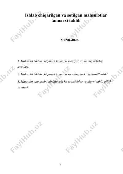 ishlab chiqarilgan va sotilgan mahsulotlar tannarxi tahlili — DOCX