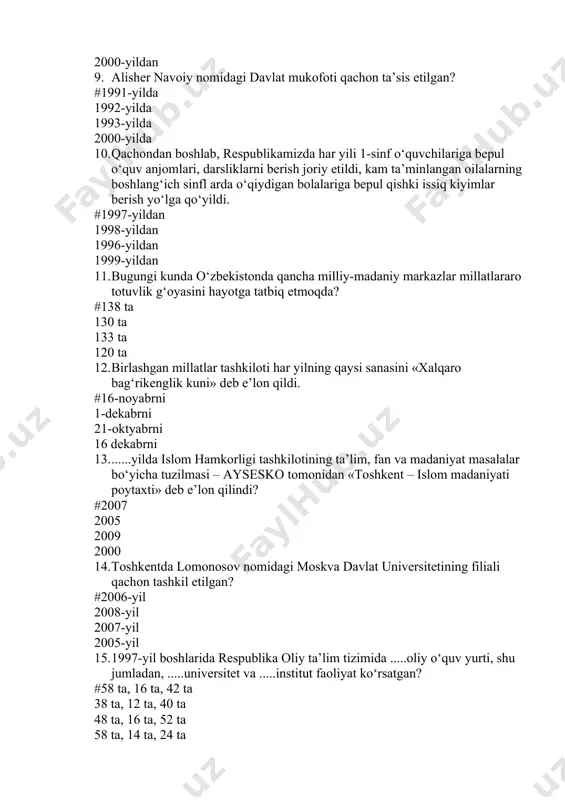 a tuzilmasi – aysesko tomonidan «toshkent – islom madaniyati poytaxti» deb e’lon qilindi? #2007 2005 2009 2000 14. toshkentda lomonosov nomidagi moskva davlat universitetining filiali qachon tashkil etilgan? #2006-yil 2008-yil 2007-yil 2005-yil 15. 1997-yil boshlarida respublika oliy ta’lim tizimida .....oliy o‘quv yurti, shu jumladan, .....universitet va .....institut faoliyat ko‘rsatgan? #58 ta, 16 ta, 42 ta 38 ta, 12 ta, 40 ta 48 ta, 16 ta, 52 ta 58 ta, 14 ta, 24 ta 16. 1992-yil 28-fevraldagi prezident farmoni bilan.... #8 ta viloyat pedagogika institutlari universitetlarga aylantirildi toshkentda lomonosov nomidagi moskva davlat universitetining filiali tashkil etildi o‘zbekiston respublikasining “ta’lim to‘g‘risida” gi qonuni qabul qilindi respublikamizda 258 ta o‘rta kasb-hunar ta’lim o‘quv yurti tashkil qilindi 17. 1990–1994-yillarda mamlakatimiz parlamenti qanday nom bilan faoliyat ko‘rsatgan? #oliy kengash oliy majlis ijroiya hokimiyat vakillik organi 18. respublikamizda prezidentlik lavozimi ta’sis etish to‘g‘risidagi qaror…… qabul qilingan. #1990 yil 24 martda 1990 yil 15 fevralda 1990 yil …