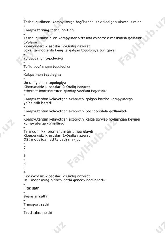 azorat osi modelining ettinchi sathi qanday nomlanadi? 1. amaliy sath 1. seanslar sathi 1. transport sathi 1. taqdimlash sathi kiberxavfsizlik asoslari 2-oraliq nazorat osi modelining qaysi sathlari tarmoqqa bog’liq sathlar hisoblanadi ? 1. fizik, kanal va tarmoq sathlari 1. seans va amaliy sathlar 1. amaliy va taqdimlash sathlari 1. transport va seans sathlari kiberxavfsizlik asoslari 2-oraliq nazorat osi modelining tarmoq sathi vazifalari keltirilgan qurilmalarning qaysi birida bajariladi? 1. marshrutizator 1. ko’prik 1. tarmoq adapter 1. kontsentrator kiberxavfsizlik asoslari 2-oraliq nazorat kompyuter tarmoqlari bu – 1. bir biriga osonlik bilan ma’lumot va resurslarni taqsimlash uchun ulangan kompyuterlar guruhi 1. turli kompyuterlar to‘plami 1. axborotlarni boshqarish va nazoratlash uchun tashkil etilgan tizim. 1. axborotlarni ma'lum kanallar yordamida boshqa hududga uzatuvchi protokollar majmui. kiberxavfsizlik asoslari 2-oraliq nazorat qanday tarmoq qisqa masofalarda qurilmalar o‘rtasida ma’lumot almashinish imkoniyatini taqdim etadi? 1. shaxsiy tarmoq 1. lokal tarmoq 1. shaxar tarmog'i 1. global tarmoq kiberxavfsizlik asoslari 2-oraliq …