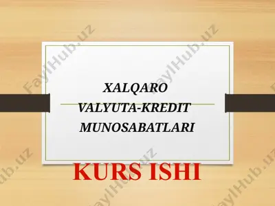 xalqaro valyuta-kredit munosabatlari — PPTX