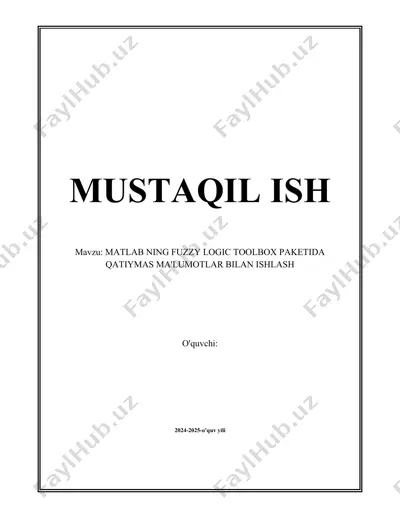 matlab ning fuzzy logic toolbox paketida qat'iymas ma'lumotlar bilan ishlash — DOCX