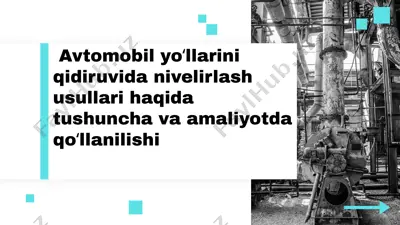 avtomobil yo'llarini qidiruvida nivelirlash usullari — PPTX
