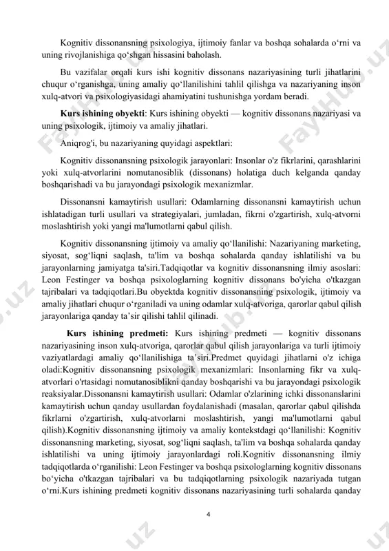 nadi. kurs ishining predmeti: kurs ishining predmeti — kognitiv dissonans nazariyasining inson xulq-atvoriga, qarorlar qabul qilish jarayonlariga va turli ijtimoiy vaziyatlardagi amaliy qo‘llanilishiga ta’siri.predmet quyidagi jihatlarni o'z ichiga oladi:kognitiv dissonansning psixologik mexanizmlari: insonlarning fikr va xulq-atvorlari o'rtasidagi nomutanosiblikni qanday boshqarishi va bu jarayondagi psixologik reaksiyalar.dissonansni kamaytirish usullari: odamlar o'zlarining ichki dissonanslarini kamaytirish uchun qanday usullardan foydalanishadi (masalan, qarorlar qabul qilishda fikrlarni o'zgartirish, xulq-atvorlarni moslashtirish, yangi ma'lumotlarni qabul qilish).kognitiv dissonansning ijtimoiy va amaliy kontekstdagi qo‘llanilishi: kognitiv dissonansning marketing, siyosat, sog‘liqni saqlash, ta'lim va boshqa sohalarda qanday ishlatilishi va uning ijtimoiy jarayonlardagi roli.kognitiv dissonansning ilmiy tadqiqotlarda o‘rganilishi: leon festinger va boshqa psixologlarning kognitiv dissonans bo‘yicha o'tkazgan tajribalari va bu tadqiqotlarning psixologik nazariyada tutgan o‘rni.kurs ishining predmeti kognitiv dissonans nazariyasining turli sohalarda qanday amalga oshirilishini, uning psixologik va amaliy ahamiyatini va inson xulq-atvoriga qanday ta’sir qilayotganini o‘rganishni ko‘zda tutadi. kurs ishining metodologik asosi: kurs ishining metodologik asosi, kognitiv dissonans nazariyasini chuqur o‘rganish va …