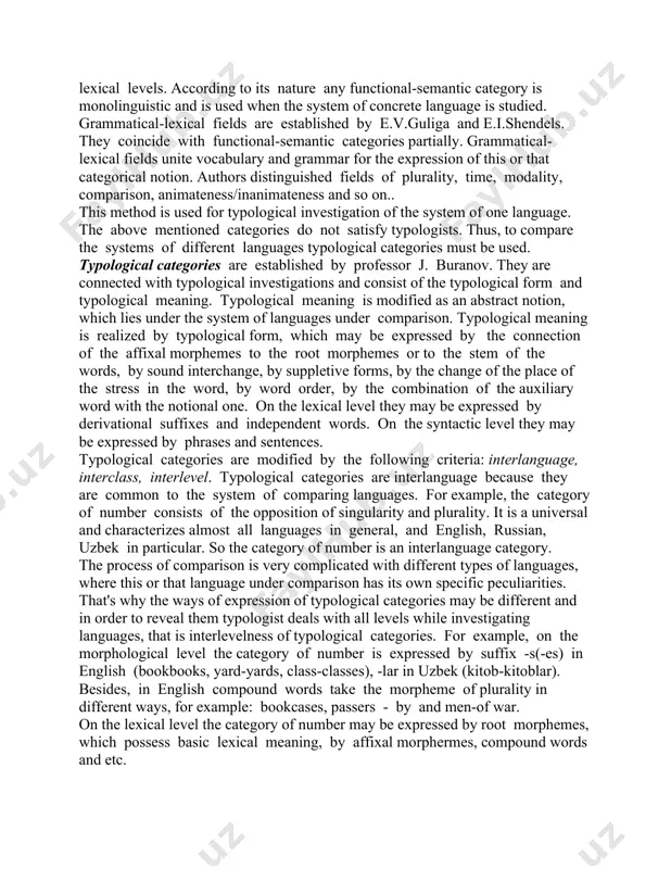 language , but grammatical categories are not sufficient for typological operations, because 1) they are used within the morphological level only, 2) morphological paradigms are differently developed in different languages. besides, there are some languages with not developed morphology. notional categories are established by danish scholar o. yespersen and russian linguist i. i. meshchaninov. they study the relations between language and mind. all categories may be of two types: linguistic and logical or philosophical. philosophical categories are primary, linguistic categories are secondary. they have different relations. in some cases they coincide. in other cases they don't correspond to each other, for example, there are three real times, which have different realizations. mainly three times must have three time forms in grammar: present, past, future. besides, in logic there exist two biological sexes: male and female. in grammar they correspond to three grammatical genders: masculine, feminine, neuter. philosophical sex or gender …