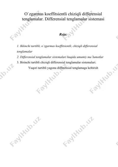 o`zgarmas koeffitsientli chiziqli differensial tenglamalar. differensial tenglamalar sistemasi — DOC