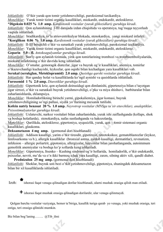a ishlatiladi. moneliklar: bradikardiya, miokard infarkti va u bilan og’rigan hollarda, xomiladorlik, antroiventrikulyar o’tkazuvchanligi buzilgan bemorlarda, bronxial astmada kordaronni extiyotlik bilan ishlatish kerak obzidan (anaprilin, inderal) (0.01-0ю04 g tabletka)5.0 amp. adrenoretseptorlarga ta`sir etuvchi vositalarining (β-adrеnoblokatorlar) adrenolitiklar guruhiga kiradi. ishlatilishi: aritmiyaning ko’p turlari (sinus taxikardiya, paroksizmal taxikardiya, titroq taxikardiya, ekstrasistoliya), stenokardiya v a boshqalarda ishlatiladi. moneliklar: miokard infarkti, qon aylanishi yetishmovchiligi, bronxospazm, pichan isitmasi, i – ii darajadagi atrioventrikulyar blokada va boshqalarda ishlatiladi. dofamin 4 % 5.0 amp. parkinsonizmga qarshi vositalar guruhiga kiradi. ishlatilishi: har xil sabablarga aloqador shok (travmatik, kardiogen, operatsiyadan keying va boshqa xillarida), o’tkir yurak va tomirlar yetishmovchiligi va boshqalar. moneliklar: feoxromotsitoma, aritmiyada va narkoz vaqtida ishlatish yaramaydi. *novokainamid 10 % 5.0 amp. aritmiyaga qarshi vositalar guruhiga kiradi. ishlatilishi: yurak ishi maromining buzilishi (aritmiyalar, paroksizmal taxikardiya, bo’lmalarning titroq paroksizmalari, ekstrosistoliyalar). в/в moneliklar: yurak etishmovchiligi, o’tkazuvchanlikzilishi, bradikardiya va b. * benzogeksoniy 2.5 % 1.0 amp. n – xolinoretseptorlarga ta`sir …