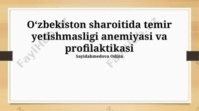 temir yetishmasligi anemiyasi va profilaktikasi — PPTX