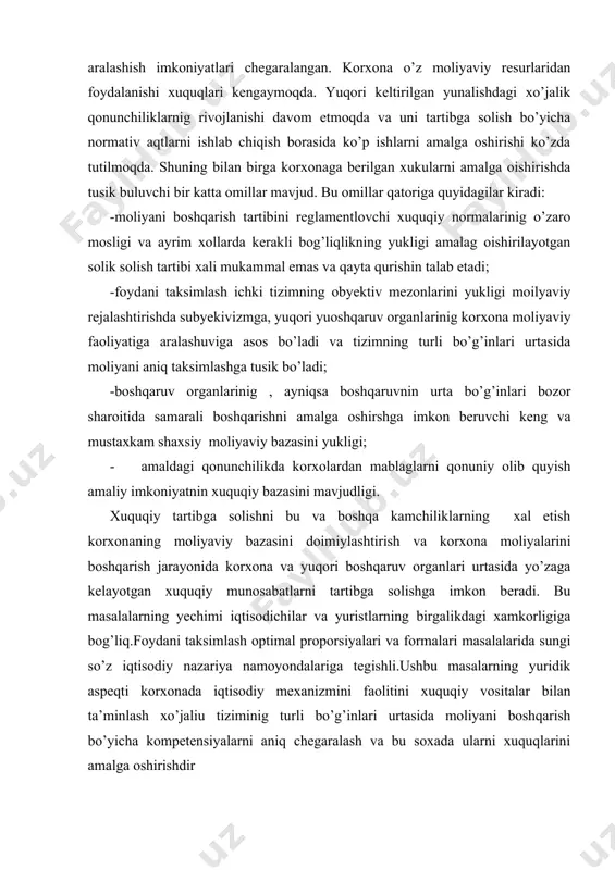 sungi so’z iqtisodiy nazariya namoyondalariga tegishli.ushbu masalarning yuridik aspeqti korxonada iqtisodiy mexanizmini faolitini xuquqiy vositalar bilan ta’minlash xo’jaliu tiziminig turli bo’g’inlari urtasida moliyani boshqarish bo’yicha kompetensiyalarni aniq chegaralash va bu soxada ularni xuquqlarini amalga oshirishdir adabiyotlar: 1. о‘zbekiston respublikasi konstitusiyasi.-t.: о‘zbekiston, 2009. – 40 b. 2. о‘zbekiston respublikasining 2003 yil 11 dekabrdagi “xususiy korxona tо‘g‘risida”gi qonuni. -о‘zbekiston respublikasi qonun xujjatlari tо‘plami. № 3 - t.: adolat, 2004. – 7-9 b. 3. “monopoliyaga qarshi ishlarni tartibga solish va raqobatni rivojlantirish tizimini yanada takomillashtirish chora-tadbirlari tо‘g‘risida” : о‘zbekiston respublikasi prezidentining 2010 yil 26 fevraldagi pf-4191-son farmoni // о‘zbekiston respublikasi qonun hujjatlari tо‘plami – 9 son – 2010- 9 mart. 4. “barkamol avlod yili” davlat dasturini ishlab chiqish va amalga oshirish bо‘yicha tashkiliy chora-tadbirlari tо‘g‘risida: о‘zr prezidentining farmoyishi. 2009 yil 9 dekabr //xalq sо‘zi. -2009. - № 238. – mo dekabr. – 1 b. 5. о‘zbekiston respublikasi prezidentining ”bozor islohotlarini chuqurlashtirish va iqtisodiyotni …