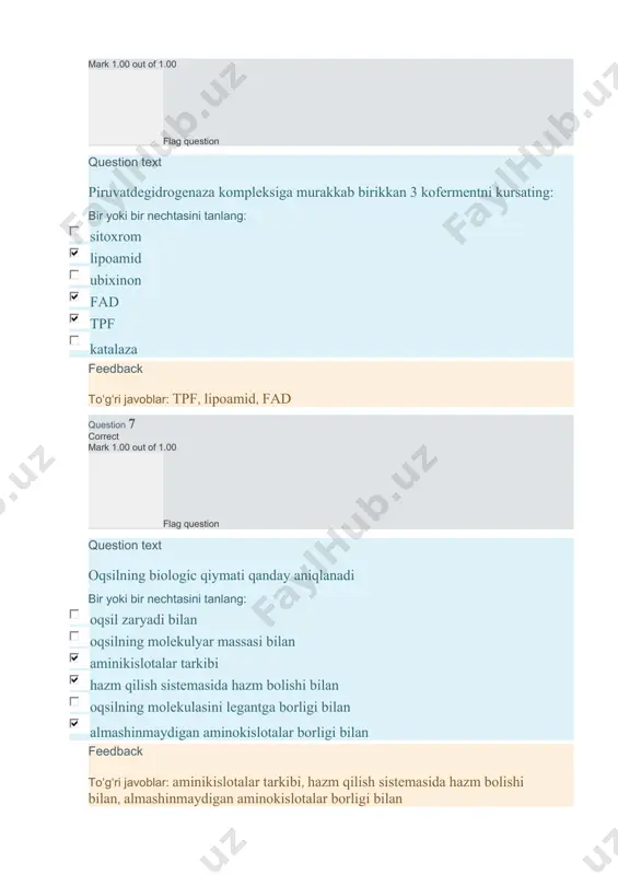 :1,6-:bisfosfat  fruktoza-:6-:fosfat oksaloasetat fruktoza-:6-:fosfat glyukoza-:6-:fosfat  glyukoza feedback toʻgʻri javob: fruktoza-:6-:fosfat  glyukoza-:6-:fosfat question 17 correct mark 1.00 out of 1.00 flag question question text biogen aminlar zararsizlantiriladi. buning natijasida qanday moddalar xosil bo‘ladi: birini tanlang: keton va aminlar aldegidlar va aminlar ammiak va dioksidlar ammiak va alfa-:ketokislotalar aldegidlar va ammiak feedback toʻgʻri javob: aldegidlar va ammiak question 18 correct mark 1.00 out of 1.00 flag question question text qonda glyukoza miqdori ortadi birini tanlang: qandsiz diabetda qandli diabetda qalqonsimon bez giperfunktsyasida shaker miqdorini kõp istimol qilganda buyrak etishmovchiligida feedback toʻgʻri javob: qandli diabetda question 19 correct mark 1.00 out of 1.00 flag question question text jigarda glyuneogenezning asosiy hosilasi bõlgan aminokislota birini tanlang: sistein arginin metionin serin alanin feedback toʻgʻri javob: alanin question 20 correct mark 1.00 out of 1.00 flag question question text organizmda xolesterindan xosil bõladigan moddalarni kõrsating bir yoki bir nechtasini tanlang: tiroksin fermentlar õt …