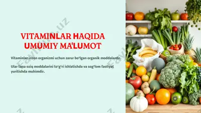 vitaminlar haqida umumiy ma'lumot — PPTX