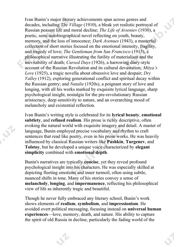 writing stand out as a portrayal of the human condition against the backdrop of an ever-evolving russian society. ivan bunin’s major literary achievements span across genres and decades, including the village (1910), a bleak yet realistic portrayal of russian peasant life and moral decline; the life of arseniev (1930), a poetic, semi-autobiographical novel reflecting on youth, beauty, memory, and the loss of innocence; dark avenues (1943), a masterful collection of short stories focused on the emotional intensity, fragility, and tragedy of love; the gentleman from san francisco (1915), a philosophical narrative illustrating the futility of materialism and the inevitability of death; cursed days (1926), a harrowing diary-style account of the russian revolution and its cultural devastation; mitya’s love (1925), a tragic novella about obsessive love and despair; dry valley (1912), exploring generational conflict and spiritual decay within the russian gentry; and natalie (1920s), a poignant story of love and longing, …