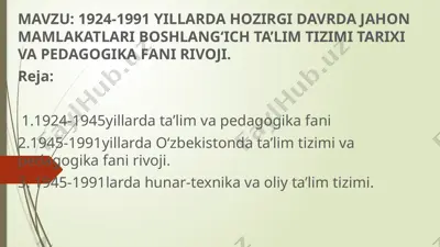 pedagogika fani tarixi 1924-1991 yillar — PPTX
