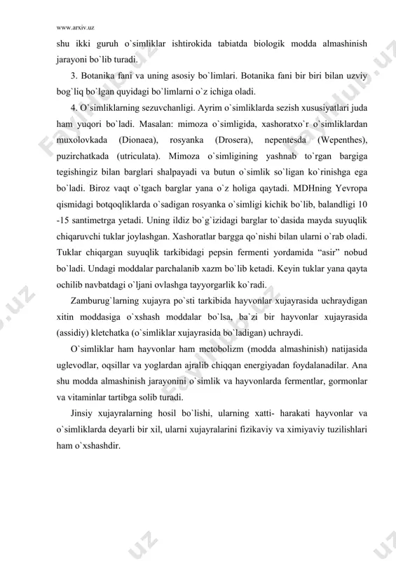 nsiy xujayralarning hosil bo`lishi, ularning xatti- harakati hayvonlar va o`simliklarda deyarli bir xil, ularni xujayralarini fizikaviy va ximiyaviy tuzilishlari ham o`xshashdir. adabiyotlar: 1. burigin. v. a. jongurazov. f. x. botanika “o`qituvchi” t.: 1977. 2. kursanov. v. a. kamarnitskiy n. a va bosh.- botanika “o`qituvchi” 1977. i ii tom. 3. hamdamov i, shukrullayev p va boshqalar- botanika asoslari “mehnat” t.: 1990. 4. soxabiddinov. s. “o`simliklar sistematikasi” i ii bob. “o`qituvchi” t.: 1976. 5. hamidov “o`simliklar geografiyasi” “o`qituvchi” t.: 1984. 6. belolipov. i. v. sheraliyev. a. axadova. m. a. “o`rta osiyo o`simliklari marfalogiyasi” sop, tipo, t.: 1991. 7. holdarov. x. xojimatov. k. x.“o`zbekiston o`simliklari”, “o`qituvchi” t.: 1992. 8. www.ziyonet.uz