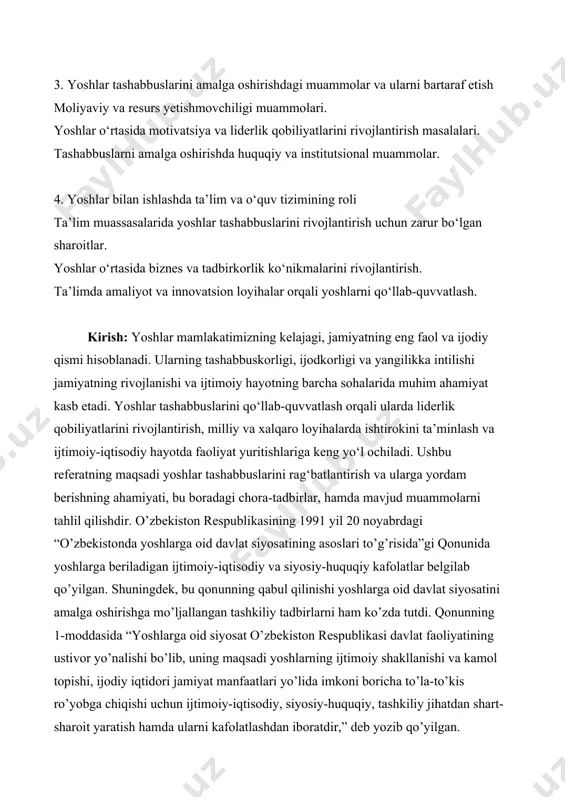 bekistonda yoshlarga oid davlat siyosatining asoslari to’g’risida”gi qonunida yoshlarga beriladigan ijtimoiy-iqtisodiy va siyosiy-huquqiy kafolatlar belgilab qo’yilgan. shuningdek, bu qonunning qabul qilinishi yoshlarga oid davlat siyosatini amalga oshirishga mo’ljallangan tashkiliy tadbirlarni ham ko’zda tutdi. qonunning 1-moddasida “yoshlarga oid siyosat o’zbekiston respublikasi davlat faoliyatining ustivor yo’nalishi bo’lib, uning maqsadi yoshlarning ijtimoiy shakllanishi va kamol topishi, ijodiy iqtidori jamiyat manfaatlari yo’lida imkoni boricha to’la-to’kis ro’yobga chiqishi uchun ijtimoiy-iqtisodiy, siyosiy-huquqiy, tashkiliy jihatdan shart-sharoit yaratish hamda ularni kafolatlashdan iboratdir,” deb yozib qo’yilgan. o’zbekistonda qurilayotgan fuqarolik jamiyati, hayotimizga kirib kelayotgan modernizatsiya jarayonlari va islohotlar samarasi eng avvalo yoshlarni qo’llab-quvvatlash, ularning intellektual salohiyatini oshirish, moddiy va ma’naviy rag’batlantirishga qaratilgan. globallashuv jarayonida demokratik nuqtai-nazardan yangilanayotgan, o’zgarayotgan hayot yoshlarimizni o’ziga xos sinovdan o’tkazmoqda. jamiyatning kelajagi yoshlar bilan bog’liq va ular taraqqiyotning asosiy kuchi hisoblanadi. o’z navbatida yoshlarimiz ham ilm-fan va boshqa sohalarda erishayotgan yutuqlari bilan davlatimiz tomonidan ko’rsatilayotgan g’amxo’rlikka munosib javob bermoqdalar. shu bois mamlakatimizda jamiyatni demokratlashtirish, modernizatsiyalash, fuqarolik …